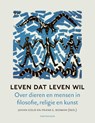 Leven dat leven wil - Johan Goud ; Frank G. Bosman - 9789083046433