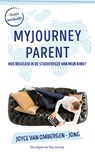 MYJourney Parent - Joyce Ombergen-jong - 9789083064420