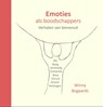 Emoties als boodschappers - Winny Bogaards - 9789083133492