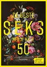 De beste seks heb je na je 50ste - Rob Schipper - 9789083186696