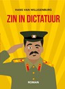 Zin in Dictatuur - Hans van Willigenburg - 9789083248325