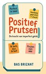 Positief prutsen - Bas Brizant - 9789083473673