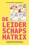 De Leiderschapsmatrix - Inga Wolframm ; Jeroen Hendrikse - 9789083491714