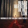 Normalis esse volebat (non potuit) - Dewi Wenzel - 9789083553474