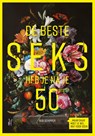 De beste seks heb je na je 50ste - Rob Schipper - 9789083642307