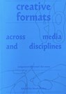 Creative Formats Across Media and Disciplines - SARAH HUBER ; ALYSSA A. NEZ,  Diné ; Courtney Wittekind ; Sara Veglahn - 9789083657523