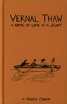 Vernal Thaw - Frances (Franky) Cannon - 9789083657561