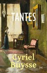 Tantes - Cyriel Buysse - 9789083686417