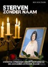 Sterven Zonder Naam - HOLTHUIS, Ben H. - 9789085109013
