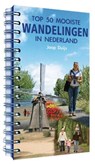 Top 50 Mooiste Wandelingen in Nederland - DUIJS, Joop - 9789085109037