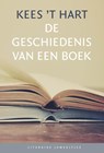 De geschiedenis van een boek (set) - Kees 't Hart - 9789085166696