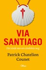Via Santiago - Patrick Chatelion Counet - 9789085289104