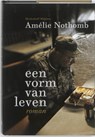 Een vorm van leven - Amelie Nothomb - 9789085422518
