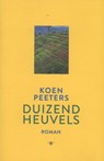 Duizend heuvels - Koen Peeters - 9789085423416
