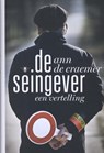 De seingever - Ann de Craemer - 9789085423799