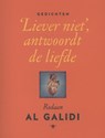 Liever niet, antwoordt de liefde - POD - Rodaan Al Galidi - 9789085424857