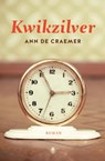 Kwikzilver - Ann De Craemer - 9789085425397
