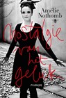 Nostalgie van het geluk - Amelie Nothomb - 9789085425489