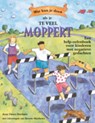 Wat kun je doen als je vaak moppert - Dawn Huebner - 9789085605720