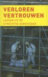 Verloren vertrouwen - Remco de Boer - 9789085714019