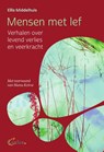 Mensen met lef - Ellis Middelhuis - 9789085750963
