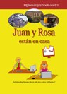 Juan y Rosa están en casa - A. Leijser-Gerichhausen - 9789085830221
