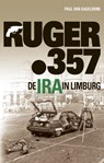 Ruger.357 - Paul van Gageldonk - 9789085960973