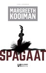Spagaat - Margreeth Kooiman - 9789086603374