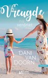Vreugde na verdriet - Dani van Doorn - 9789086603626