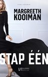 Stap één - Margreeth Kooiman - 9789086603770