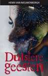 Duistere geesten - Henri Van Nieuwenborgh - 9789086666058