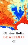 De weerman - Olivier Rolin - 9789086841363