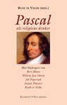 Pascal als religieus denker - Bert Blans ; Willem Jan Otten ; Ad Peperzak ; Arjan Plaisier & Rudi te Velde - 9789086870868