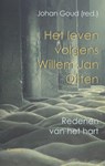 Het leven volgens Willem Jan Otten - Johan Goud - 9789086871049