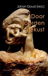 Door woorden gekust - Johan Goud - 9789086871667