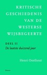 Kritische geschiedenis van de westerse wijsbegeerte 2 De laatste duizend jaar - Henri Oosthout - 9789086872541