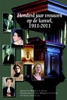 Honderd jaar vrouwen op de kansel, 1911-2011 - Mirjam de Baar ; Frederike Cossee ; Mirjam van Veen ; Anna Voolstra - 9789087042578
