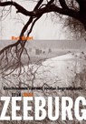 Zeeburg - Bart Wallet ; Liesbeth van Huit- Schimmel ; Paul van Trigt - 9789087044688