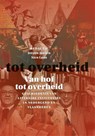 Van hof tot overheid - Jeroen Jansen ; Nico Laan - 9789087045449