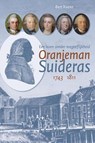 Oranjeman Suideras (1743-1811) - Bert Koene - 9789087045661