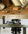 Dingen die ergens toe dienen - Esther van Gelder ; Eric Jorink ; Ilja Nieuwland - 9789087046958