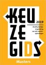 Keuzegids Masters 2019 - Bas Belleman ; Laura De Adelhart Toorop ; Josefien Van Pelt - 9789087610760