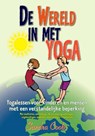 De wereld in met yoga - Sandra Coobs - 9789088401565