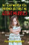 Het kind waar ik van droomde bezorgt me nachtmerries - Danielle Graf ; Katja Seide - 9789088402432