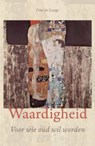Waardigheid - Frits de Lange - 9789088501098