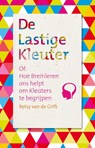 De lastige kleuter - Betsy van de Grift - 9789088506147