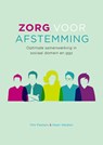 Zorg voor afstemming - Pim Peeters ; Koen Westen - 9789088508233