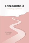 Eenzaamheid - Elisabeth Elliot - 9789088973499