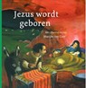 Jezus wordt geboren - Marijke ten Cate - 9789089121165