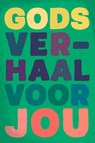 Gods verhaal voor jou -  - 9789089123992